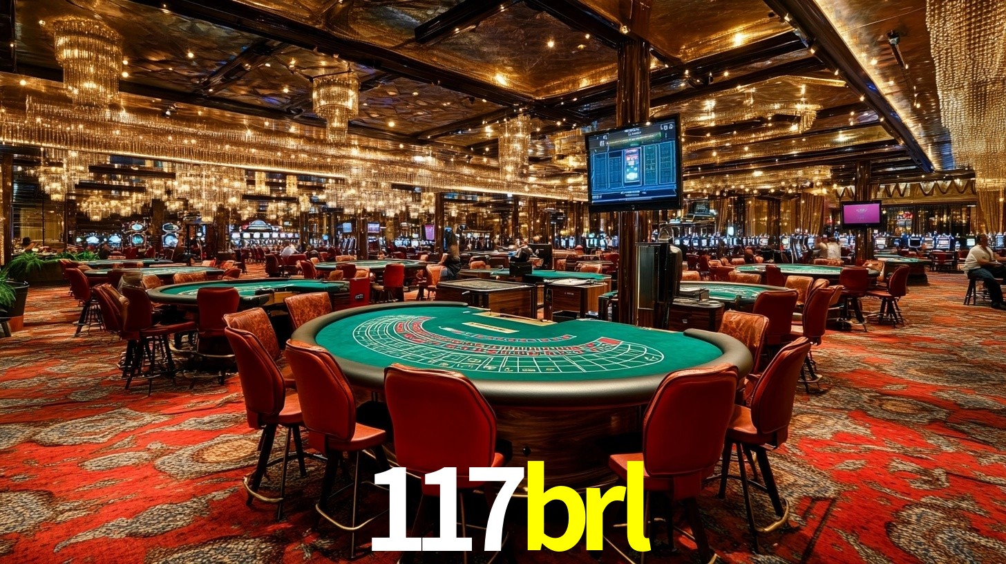 117brl - Cassino de Verdade - 117brl.com
