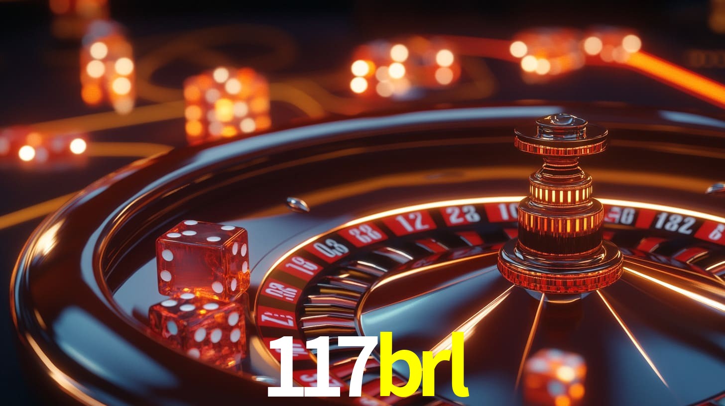 Bônus Generosos e Exclusivos no 117brl para Você!